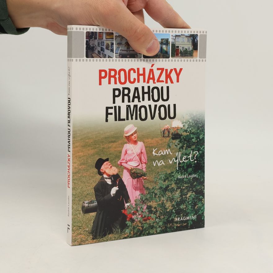 Radek Laudin Procházky Prahou filmovou