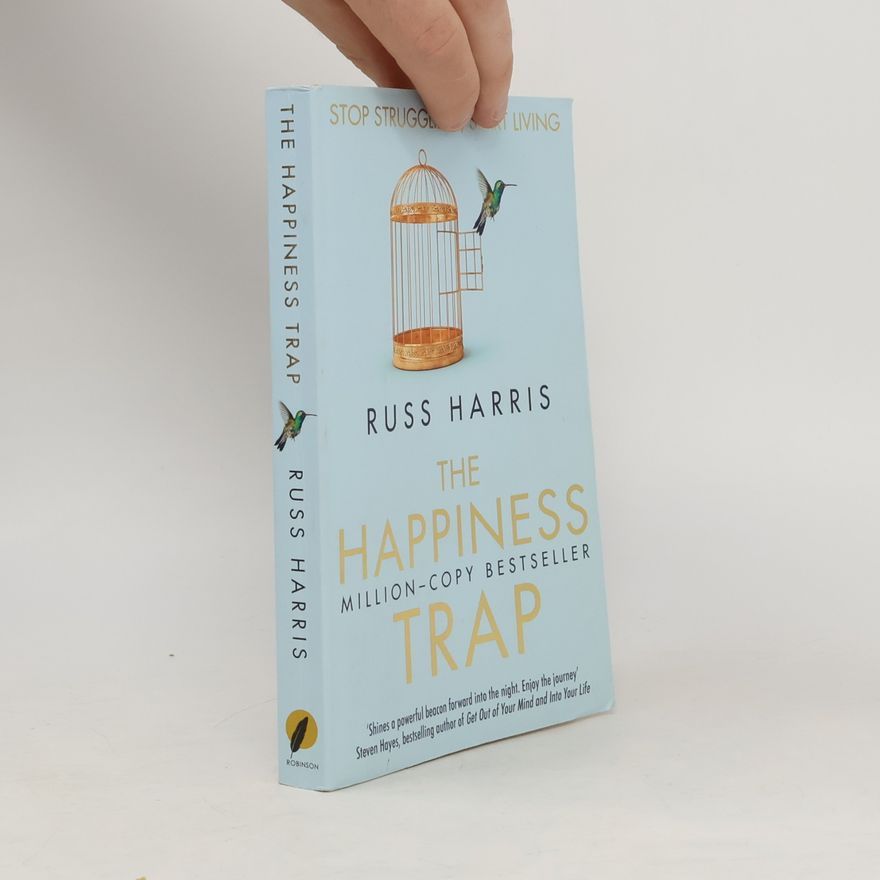Russ Harris The Happiness Trap