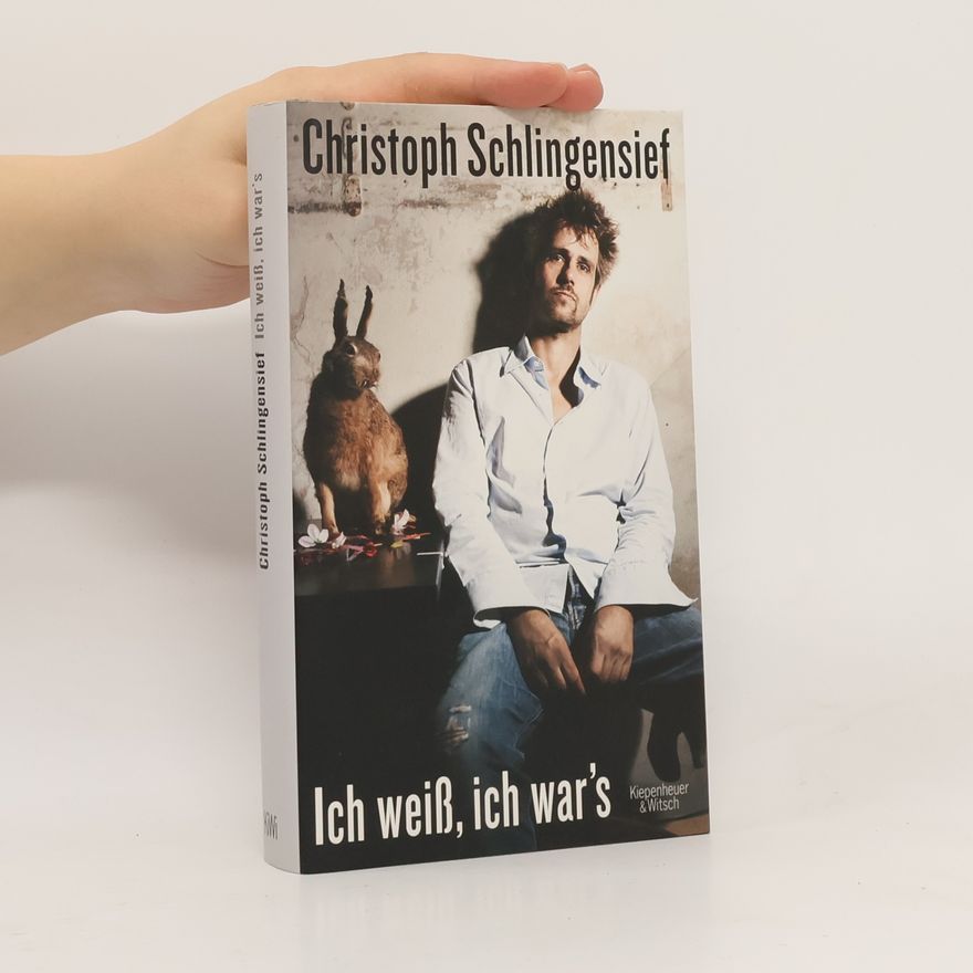 Christoph Schlingensief Ich weiß, ich war's