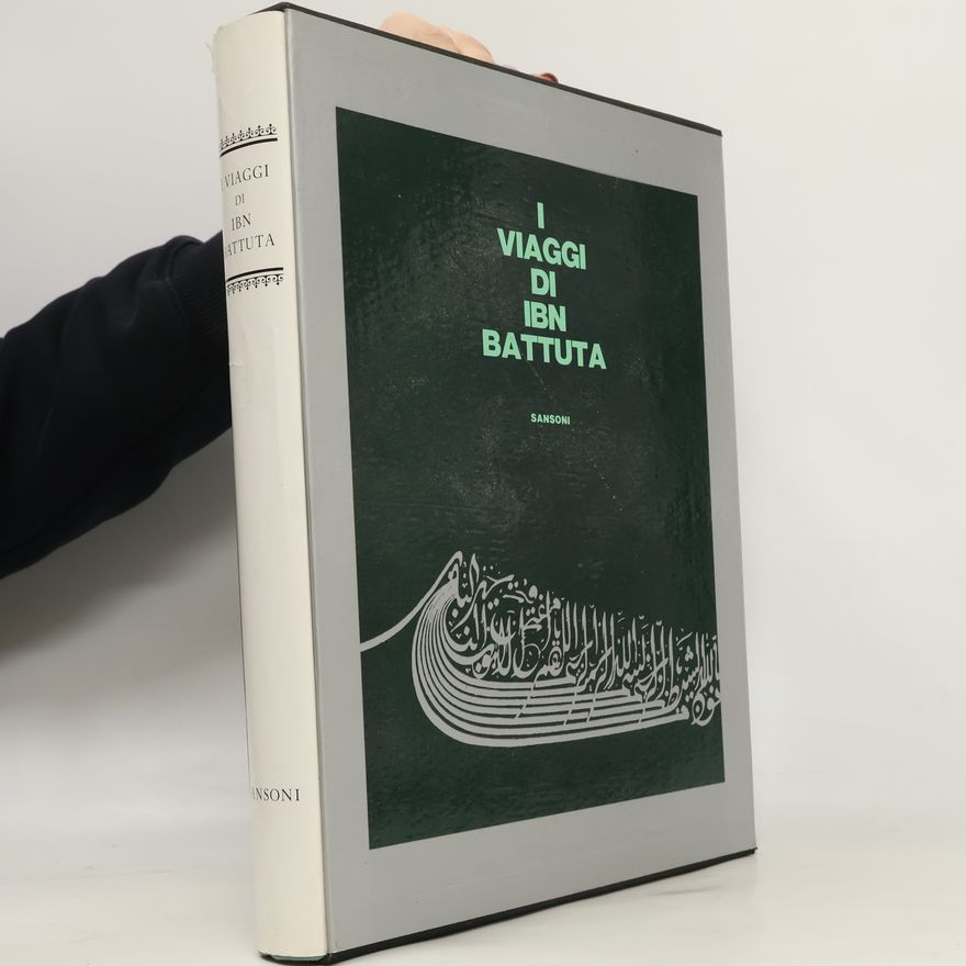 Francesco Gabrieli I viaggi di Ibn Battuta