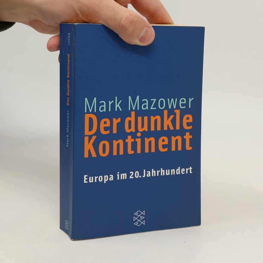 Mark Mazower Der dunkle Kontinent