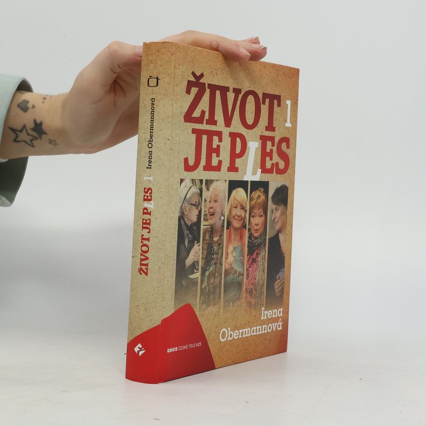 Irena Obermannová Život je ples 1