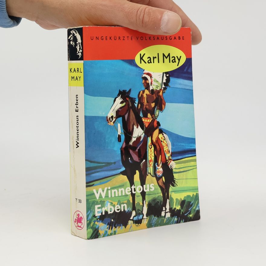Karl May Winnetous Erben