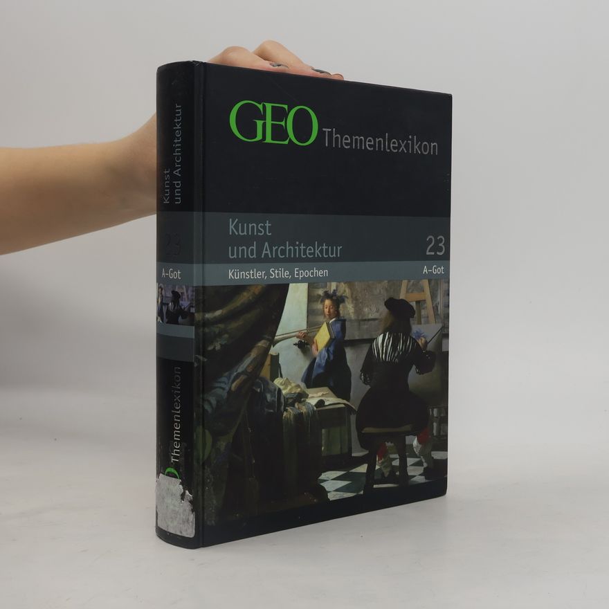 Autorenkollektiv GEO. Themenlexikon. Kunst und Architektur