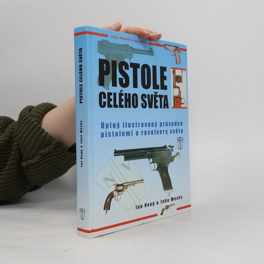 Ian Vernon Hogg Pistole celého světa