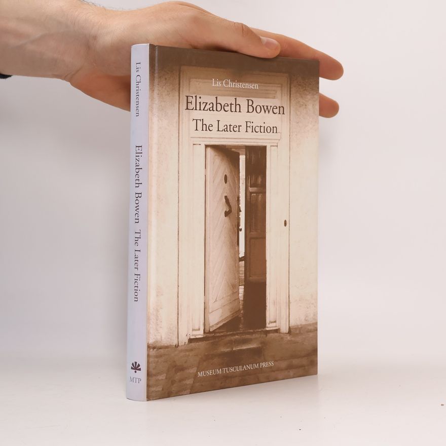 Lis Christensen Elizabeth Bowen