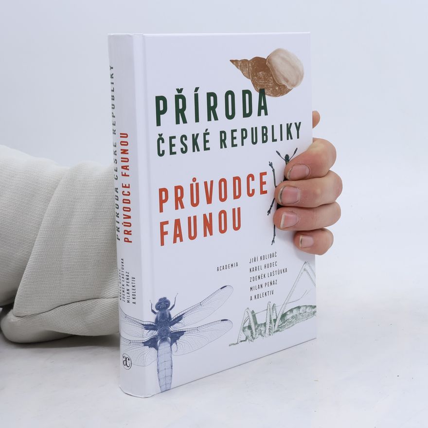 Milan Peňáz Příroda České republiky: Průvodce faunou
