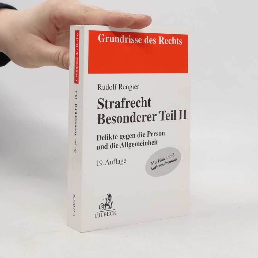 Rudolf Rengier Strafrecht, besonderer Teil II