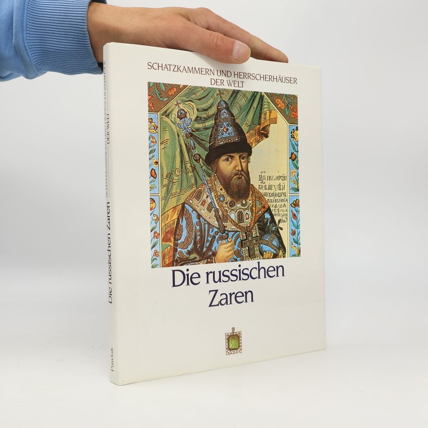 Peter A. Andrews Die russischen Zaren