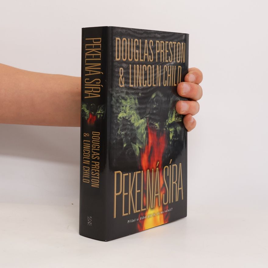 Douglas Preston Pekelná síra