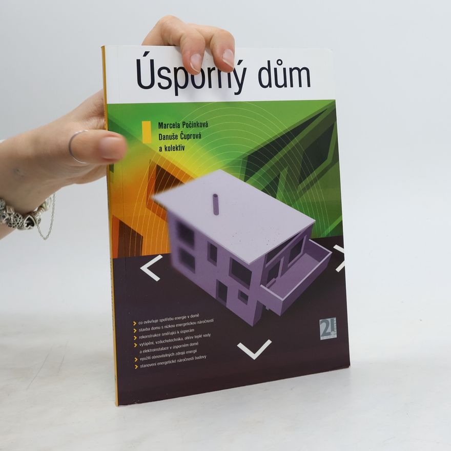 Danuše Čuprová Úsporný dům