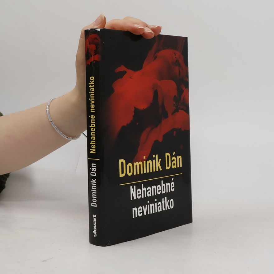 Dominik Dán Nehanebné neviniatko
