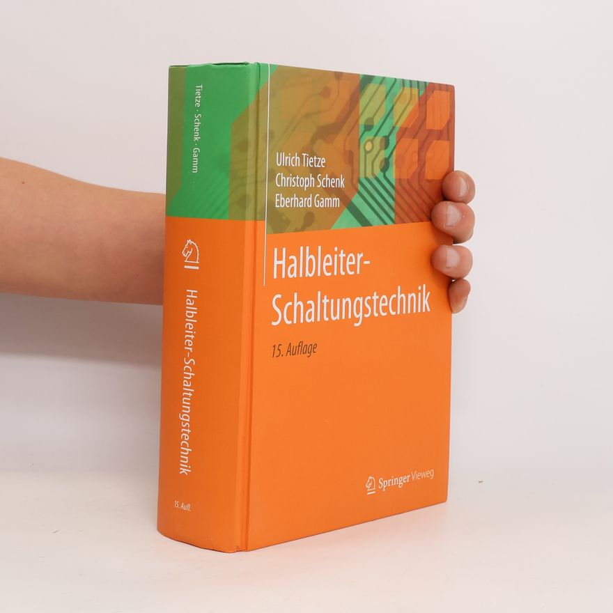 Eberhard Gamm Halbleiter-Schaltungstechnik - 15. Auflage