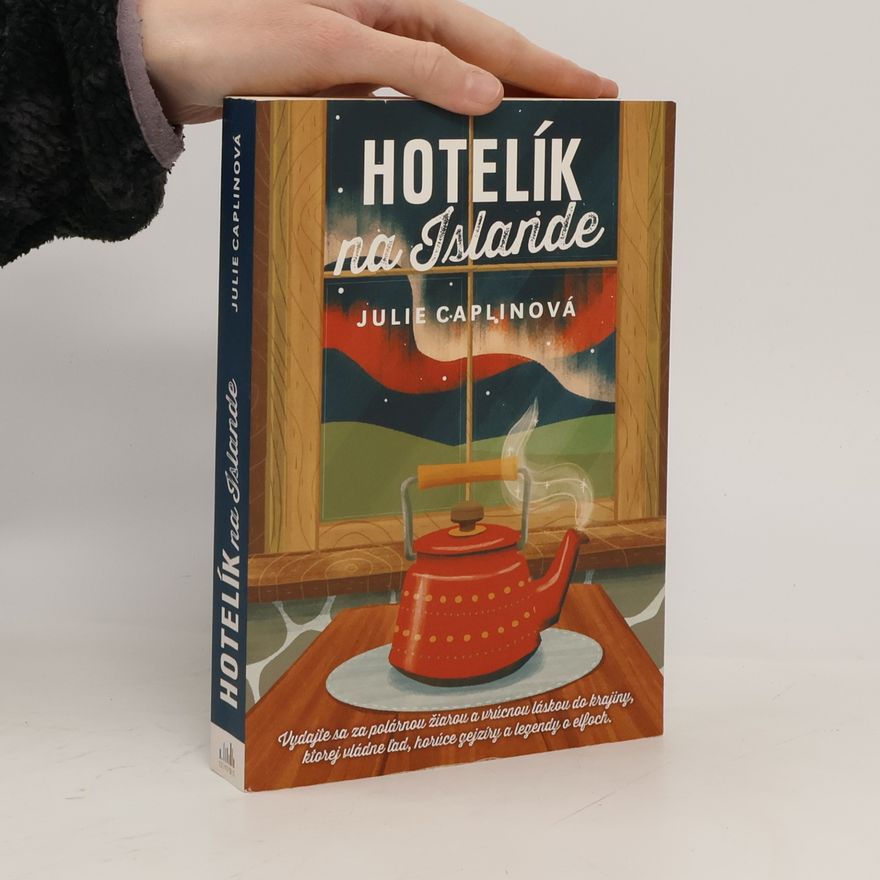 Julie Caplin Hotelík na Islande