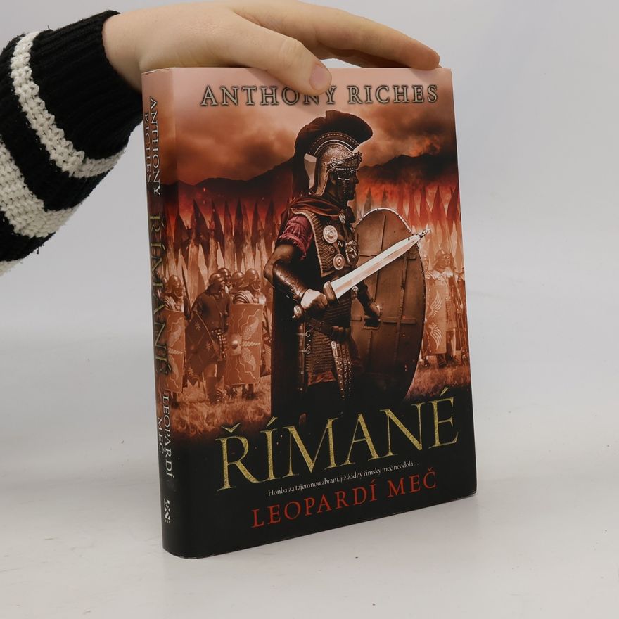 Anthony Riches Římané. Leopardí meč