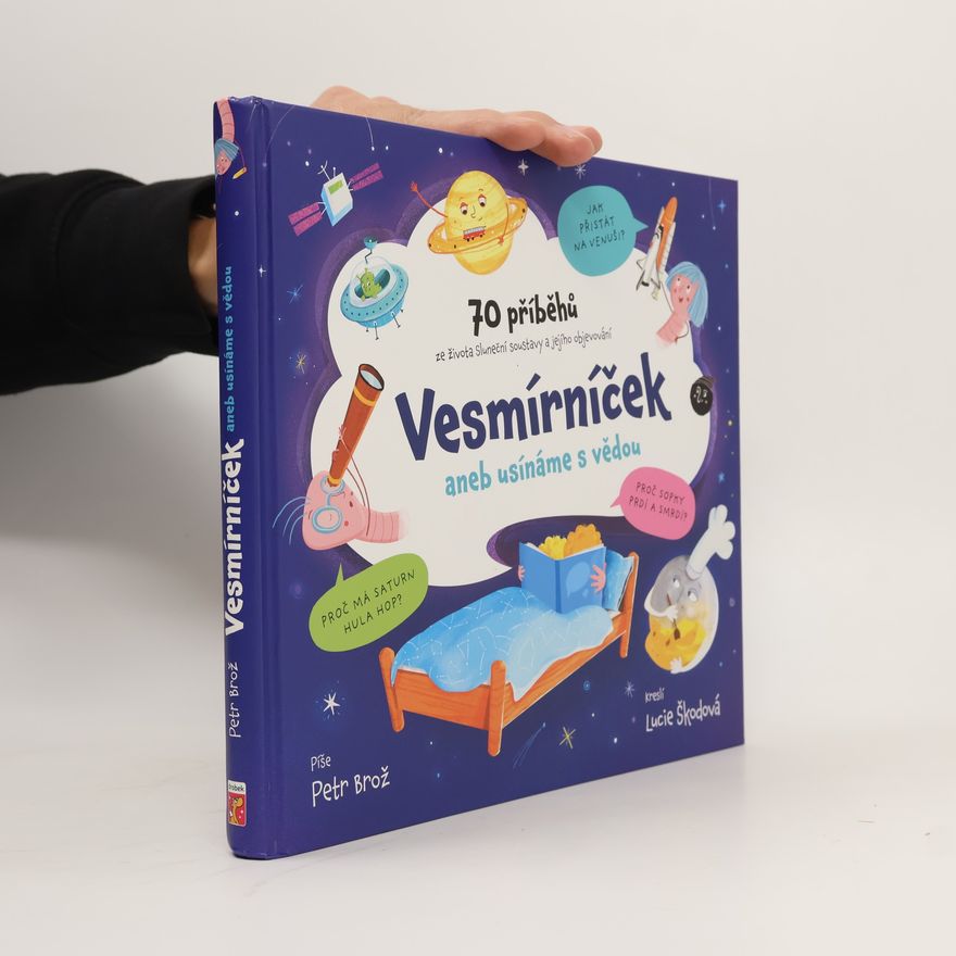 Lucie Škodová Vesmírníček, aneb, Usínáme s vědou