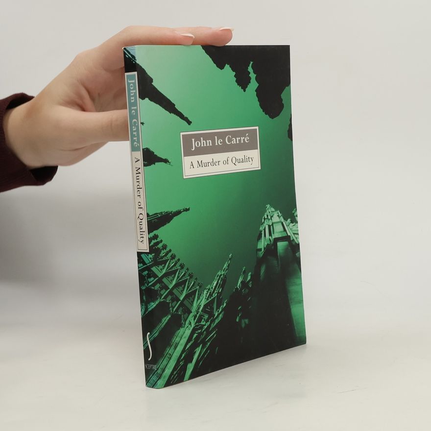 John Le Carr
R
R A Murder of Quality