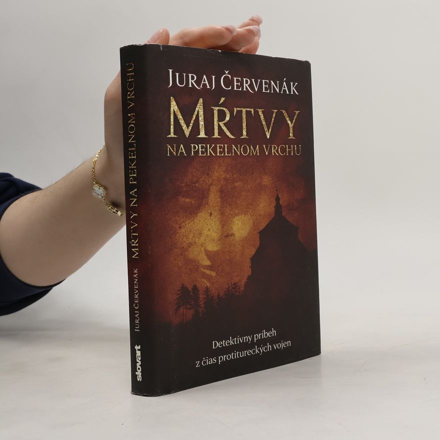 Juraj Červenák Mŕtvy na Pekelnom vrchu