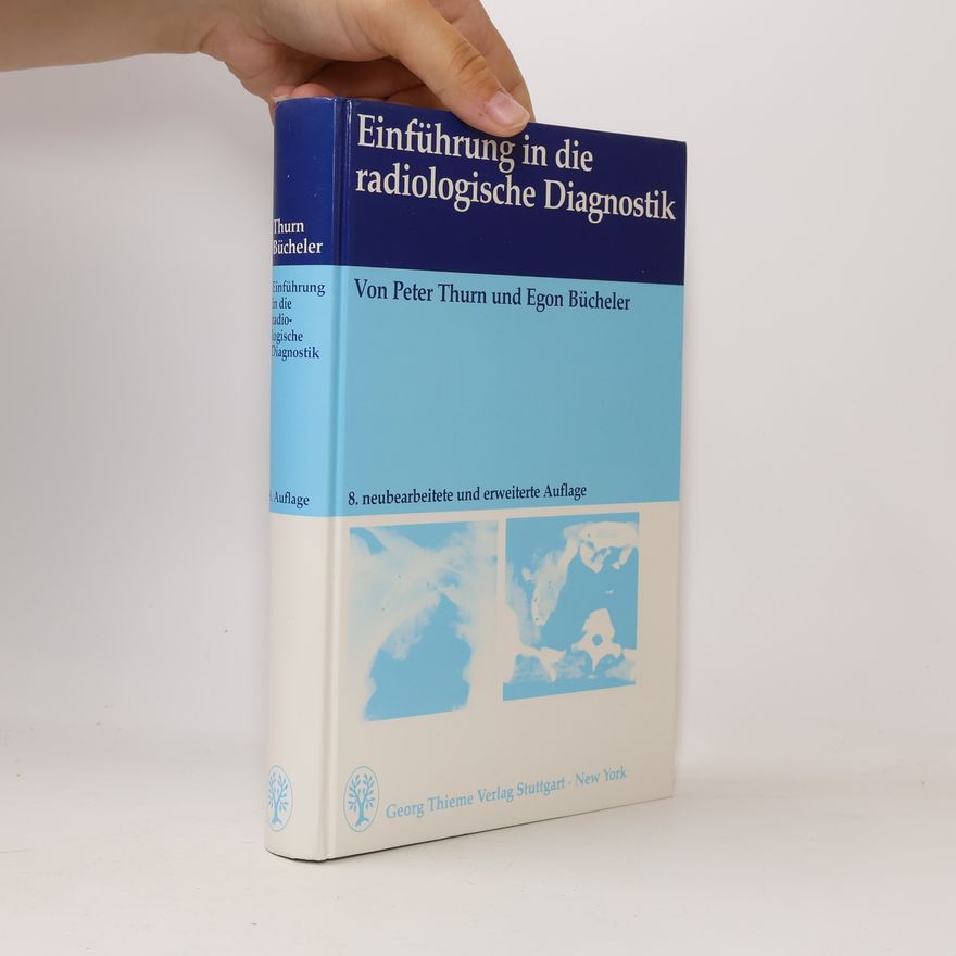 Egon Bücheler Einführung in die radiologische Diagnostik