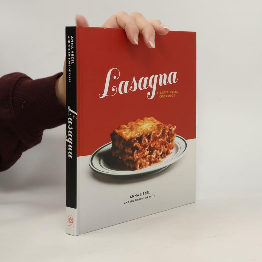 The Editors of Taste Lasagna