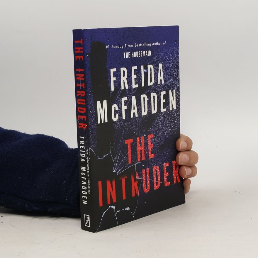Freida McFadden The Intruder
