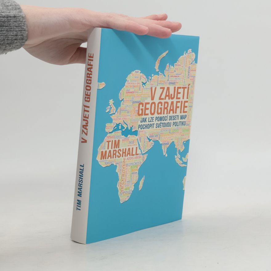 Tim Marshall V zajetí geografie