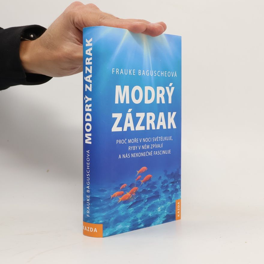 Frauke Bagusche Modrý zázrak