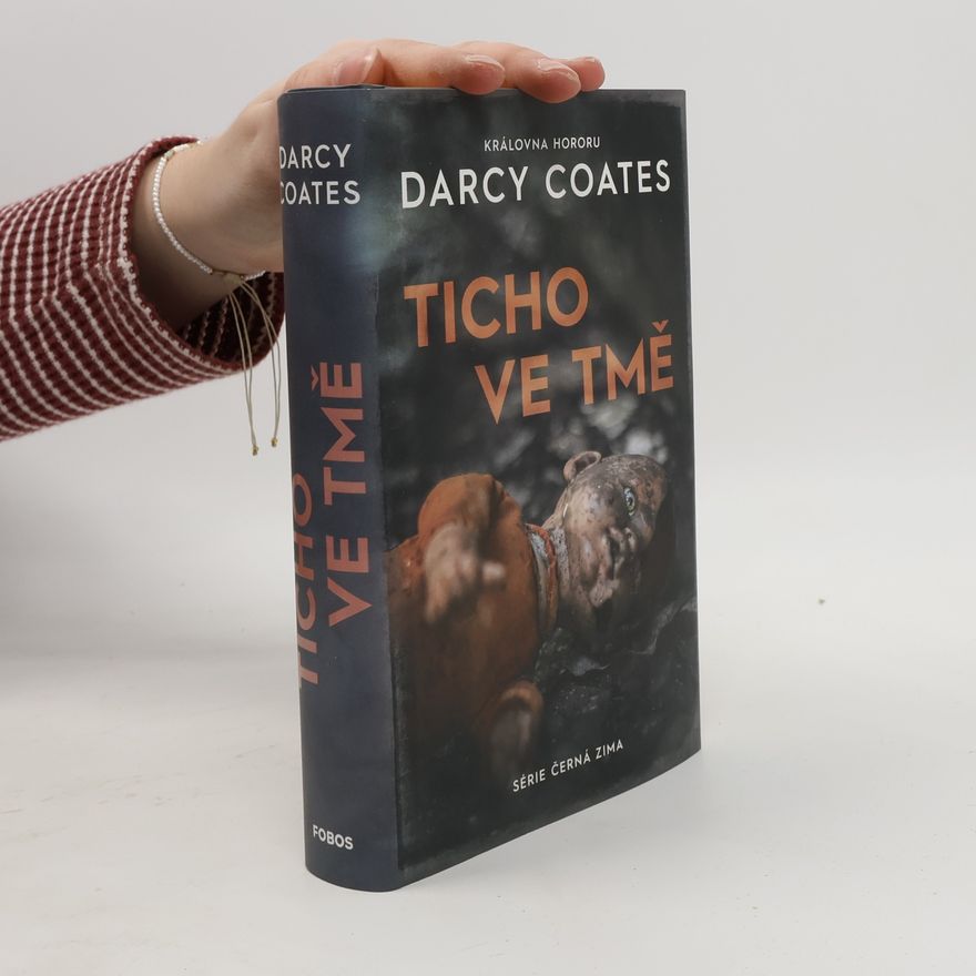 Darcy Coates Ticho ve tmě