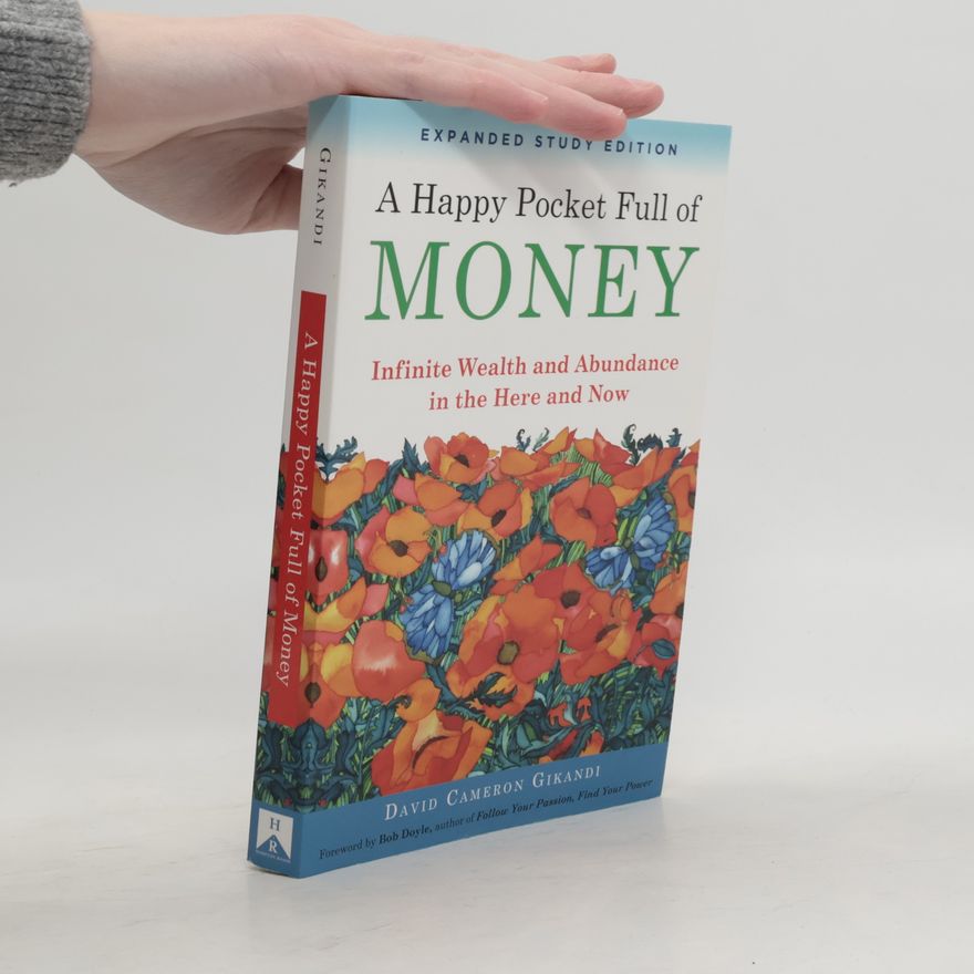 David Cameron Gikandi A Happy Pocket Full of Money, Expanded Study Edition