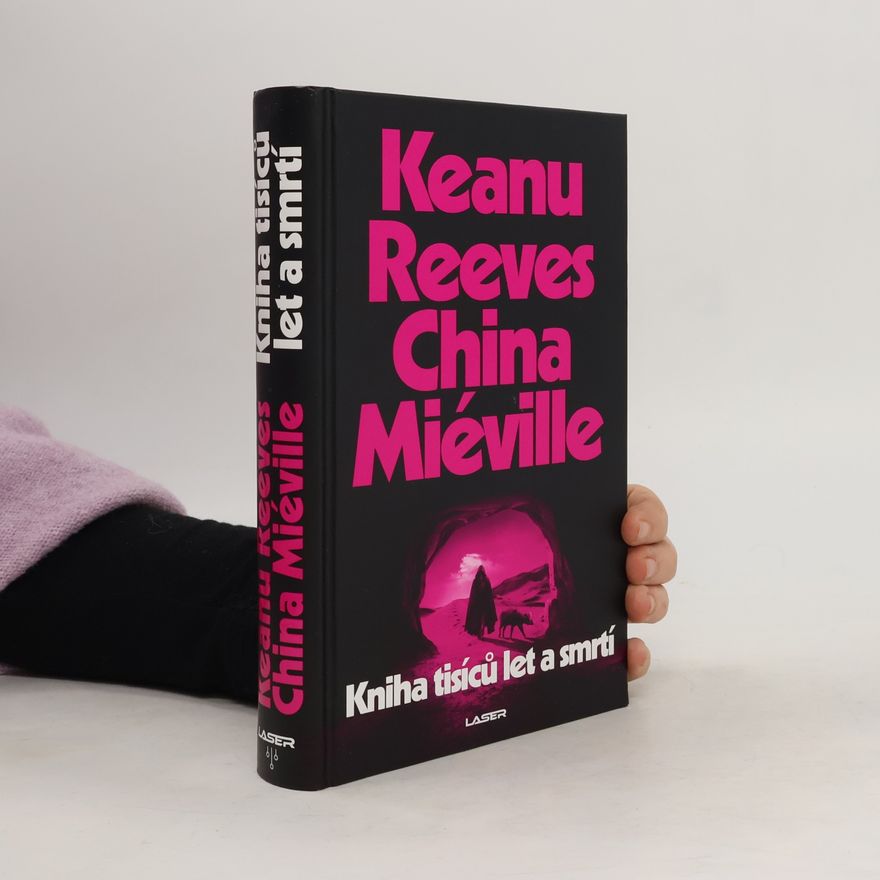 Keanu Reeves Kniha tisíců let a smrtí