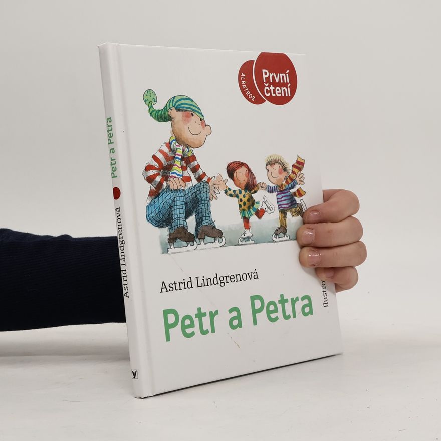 Astrid Lindgren Petr a Petra