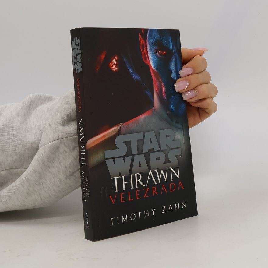 Timothy Zahn Star Wars. Thrawn. Velezrada