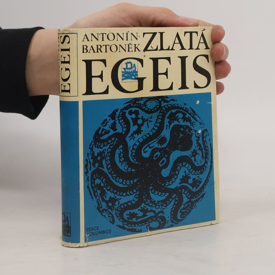 Antonín Bartoněk Zlatá Egeis