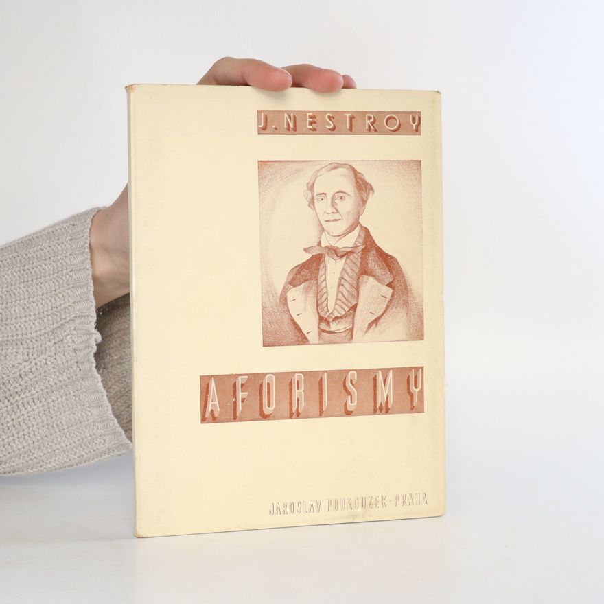 Johann Nestroy Aforismy