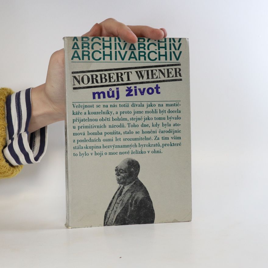Norbert Wiener Můj život