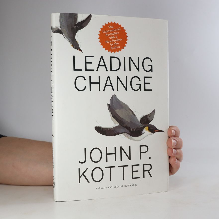 John Kotter Leading Change