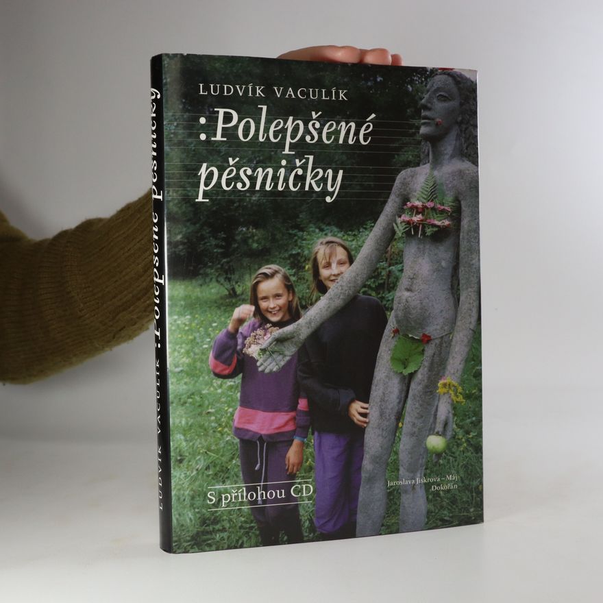 Ludvík Vaculík Polepšené pěsničky