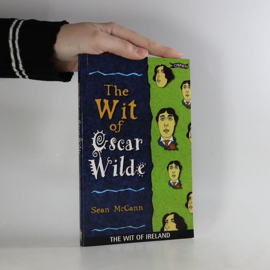 Sean McCann The Wit of Oscar Wilde