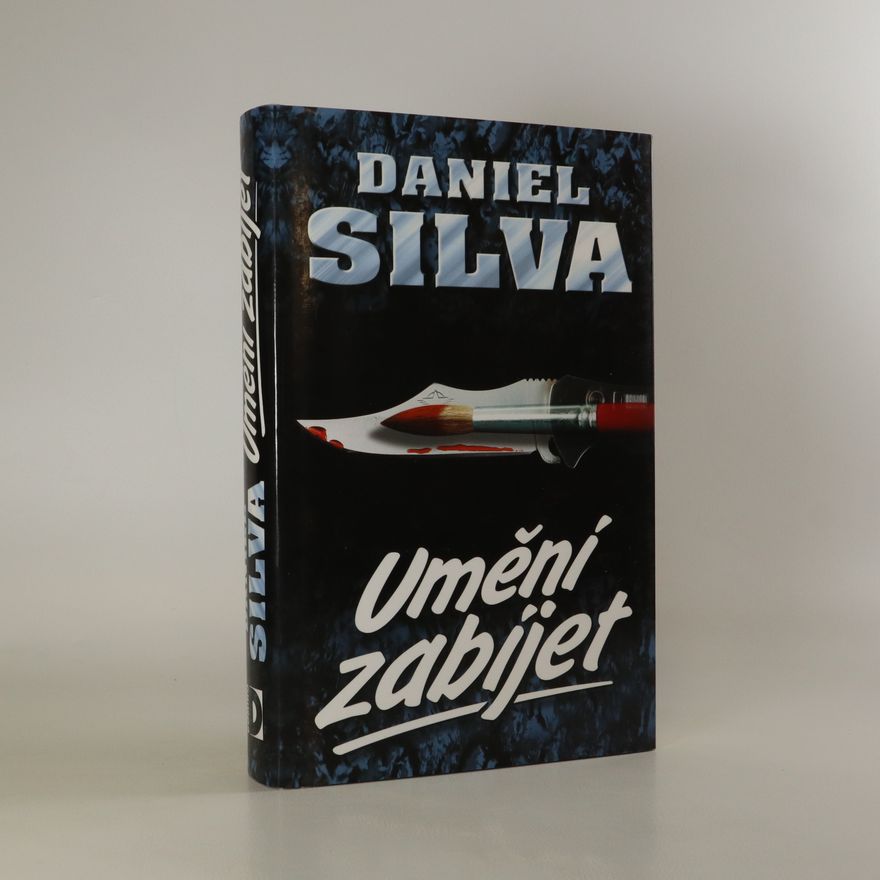Daniel Silva Umění zabíjet