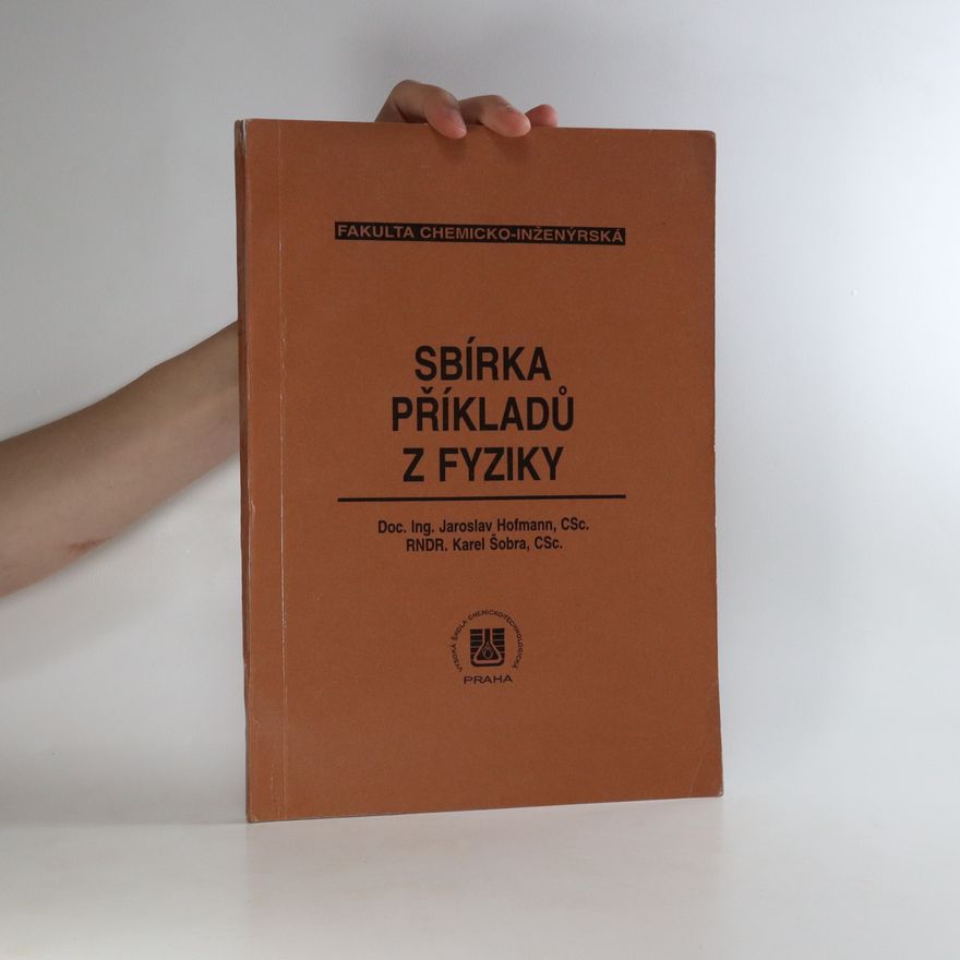 Jaroslav Hofmann Sbírka příkladů z fyziky