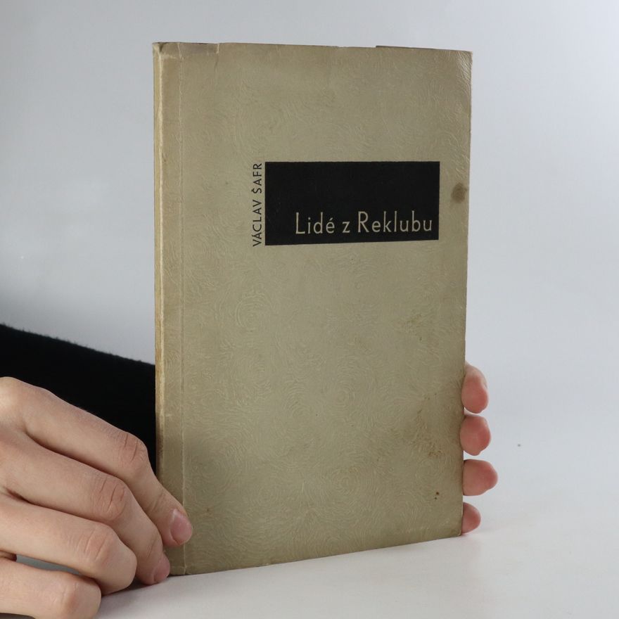 Karel Matějíček Lidé z Reklubu